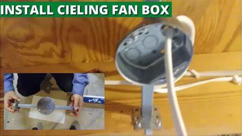 hanging fan on metal box|ceiling fan box installation.